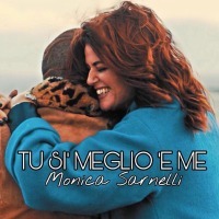 Monica Sarnelli - Tu si meglio ‘e me cover
