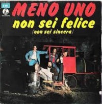 Meno Uno - Non sei felice, non sei sincera cover