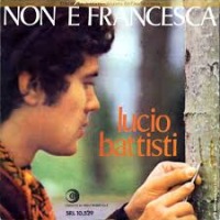 Lucio Battisti - Non e' Francesca (cover) cover