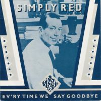 Simply Red - Everytime We Say Goodbye cover