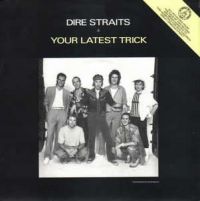 Dire Straits - Your Latest Trick cover