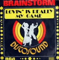 Brainstorm - Loving Is Really My Game cover