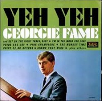 Georgie Fame & the Blue Flames - Yeh Yeh cover