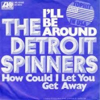 Detroit Spinners - How Could I Let You Get Away cover