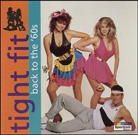 Tight Fit - Back To The 60's (Part 1) cover