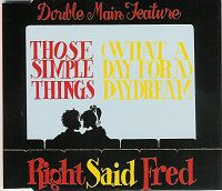 Right Said Fred - What A Day For A Daydream cover