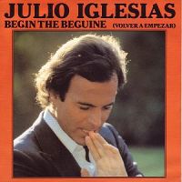 Julio Iglesias - Begin the Beguine cover