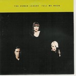 Human League - Tell Me When cover