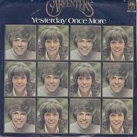 The Carpenters - Yesterday Once More cover