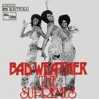 The Supremes - Bad Weather cover