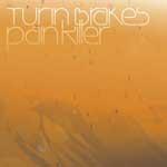 Turin Brakes - Pain Killer cover