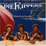 Die Flippers - Tanzen unterm Regenbogen cover