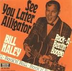 Bill Haley & his Comets - See You Later Alligator cover