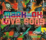 Mark Oh - Love Song cover