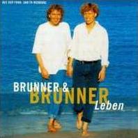 Brunner und Brunner - Wie der Wind wehst Du mir ins Gesicht cover