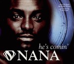 Nana - He's Comin' cover
