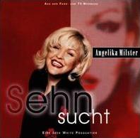 Angelika Milster - Wenn aus Liebe Sehnsucht wird cover