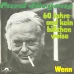 Curd Jrgens - 60 Jahre und kein bisschen weise cover