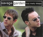 Savage Garden - Truly Madly Deeply cover