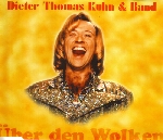 Dieter Thomas Kuhn - ber den Wolken cover
