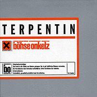 Böhse Onkelz - Terpentin cover