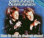Brunner und Brunner - Wenn Du mich in die Arme nimmst cover
