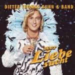 Dieter Thomas Kuhn - Sag mir quando sag mir wann cover