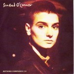 Sinéad O'Connor - Nothing Compares 2 U cover