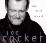 Joe Cocker - Could You Be Loved cover
