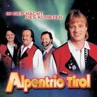 Alpentrio Tirol - In der Nacht des Kometen cover