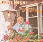 Ernst Neger - Auf einmal ist man fuenfzig cover