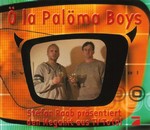 Ö La Palöma Boys - Ö La Palöma cover
