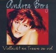 Andrea Berg - Vielleicht ein Traum zuviel cover