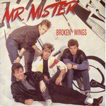 Mr Mister - Broken Wings cover