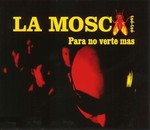 La Mosca Ts-Ts - Para no verte mas cover