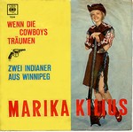 Marika Kilius - Wenn die Cowboys träumen cover