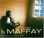 Peter Maffay - Du und ich fr immer cover