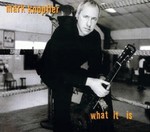 Mark Knopfler - What It Is cover