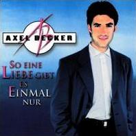 Axel Becker - So eine Liebe gibt es einmal nur cover