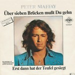 Peter Maffay - ber sieben Brcken musst Du gehn cover