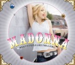 Madonna - What It Feels Like For A Girl cover