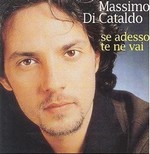 Massimo Di Cataldo - Se adesso te ne vai cover