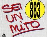 883 - Sei un mito cover