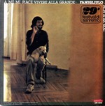 Franco Fanigliulo - A me mi piace vivere alla grande cover