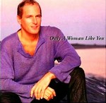 Michael Bolton - Solo una donna cover