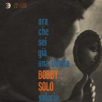 Bobby Solo - Ora che sei gi una donna cover