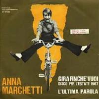 Anna Marchetti - Gira finché vuoi cover