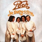 Pooh - Io sono vivo cover