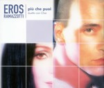 Eros Ramazzotti e Cher - Pił che puoi cover