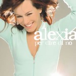 Alexia - Per dire di no cover